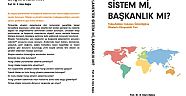 Parlamenter Sistem mi, Başkanlık mı?